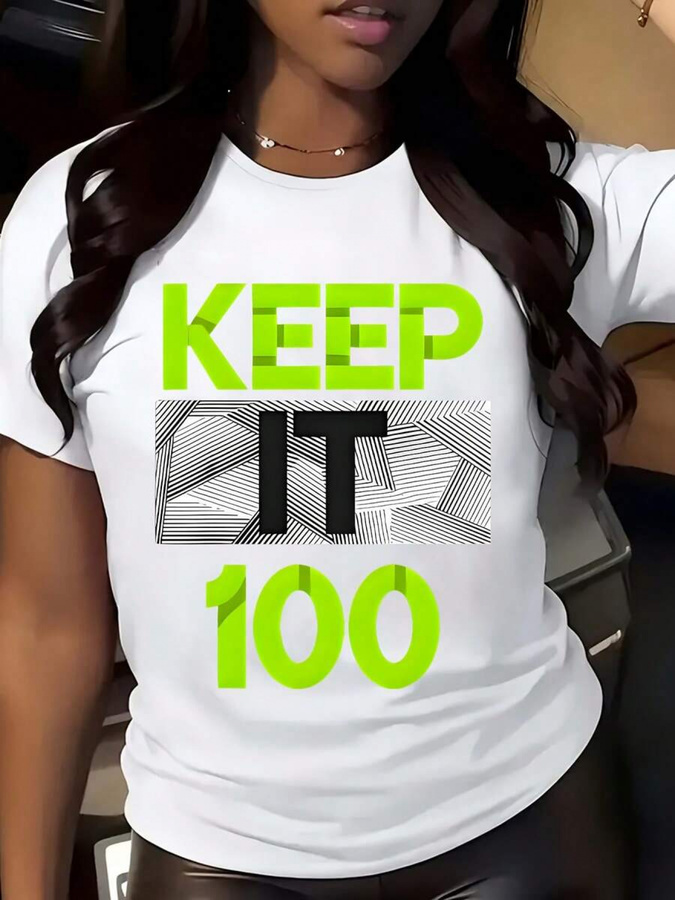 Street Fashion Trends 2025 - เสื้อยืดลาย 'Keep It 100' สำหรับผู้หญิงไซส์พลัส |